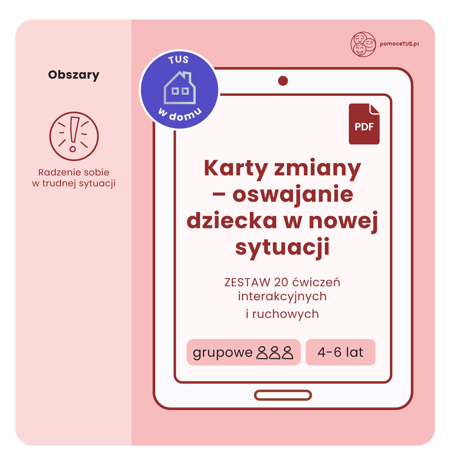 Karty zmiany – oswajanie dziecka w nowej sytuacji. ZESTAW 20 ćwiczeń interakcyjnych i ruchowych (PDF)
