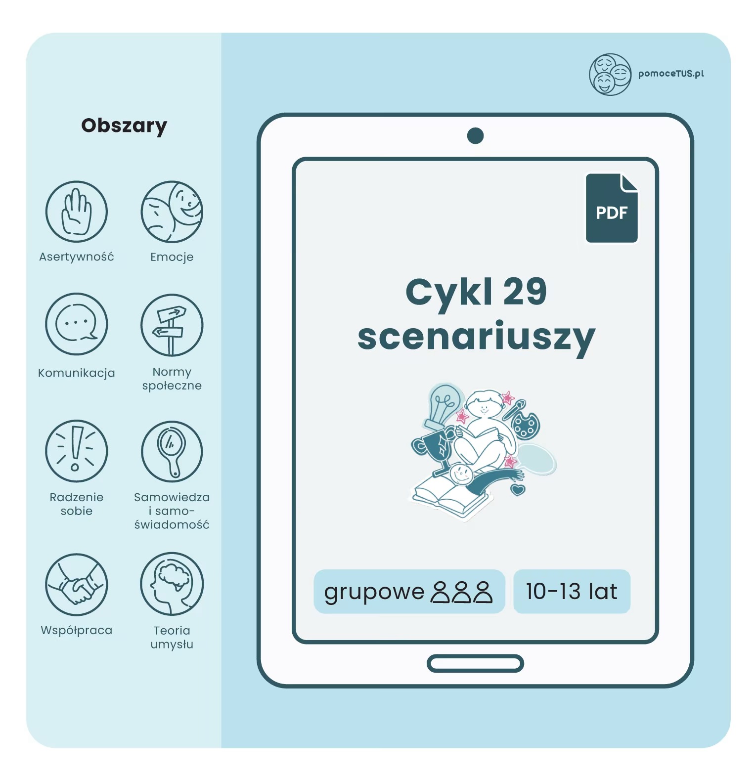 Cykl 29 scenariuszy TUS - 8 obszarów umiejętności społecznych, 10-13 lat (PDF)