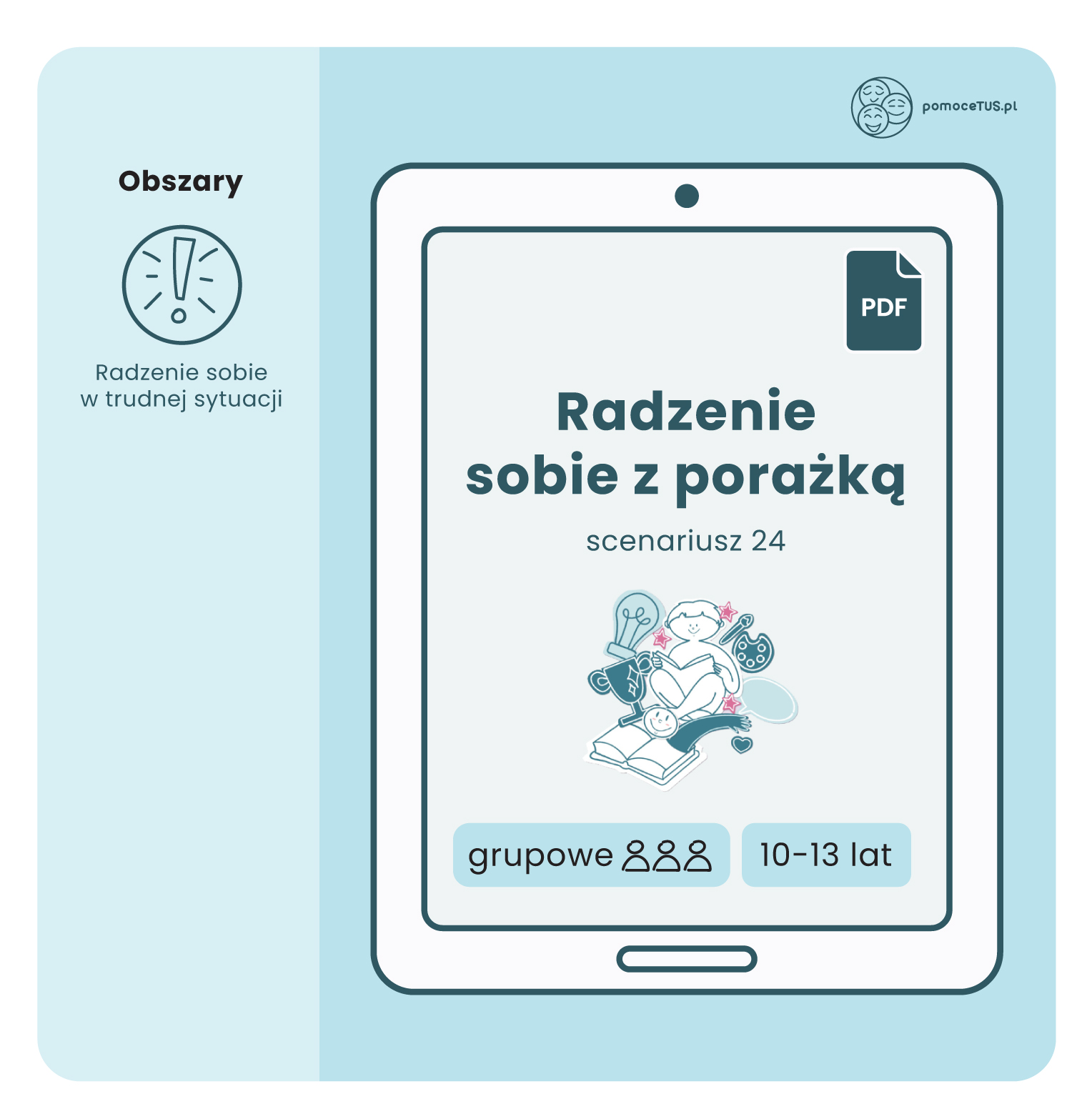Gotowe Scenariusze do zajęć Treningu Umiejętności Społecznych dla dzieci w wieku 10-13 lat – scenariusz 24 (Radzenie sobie z porażką) (PDF)