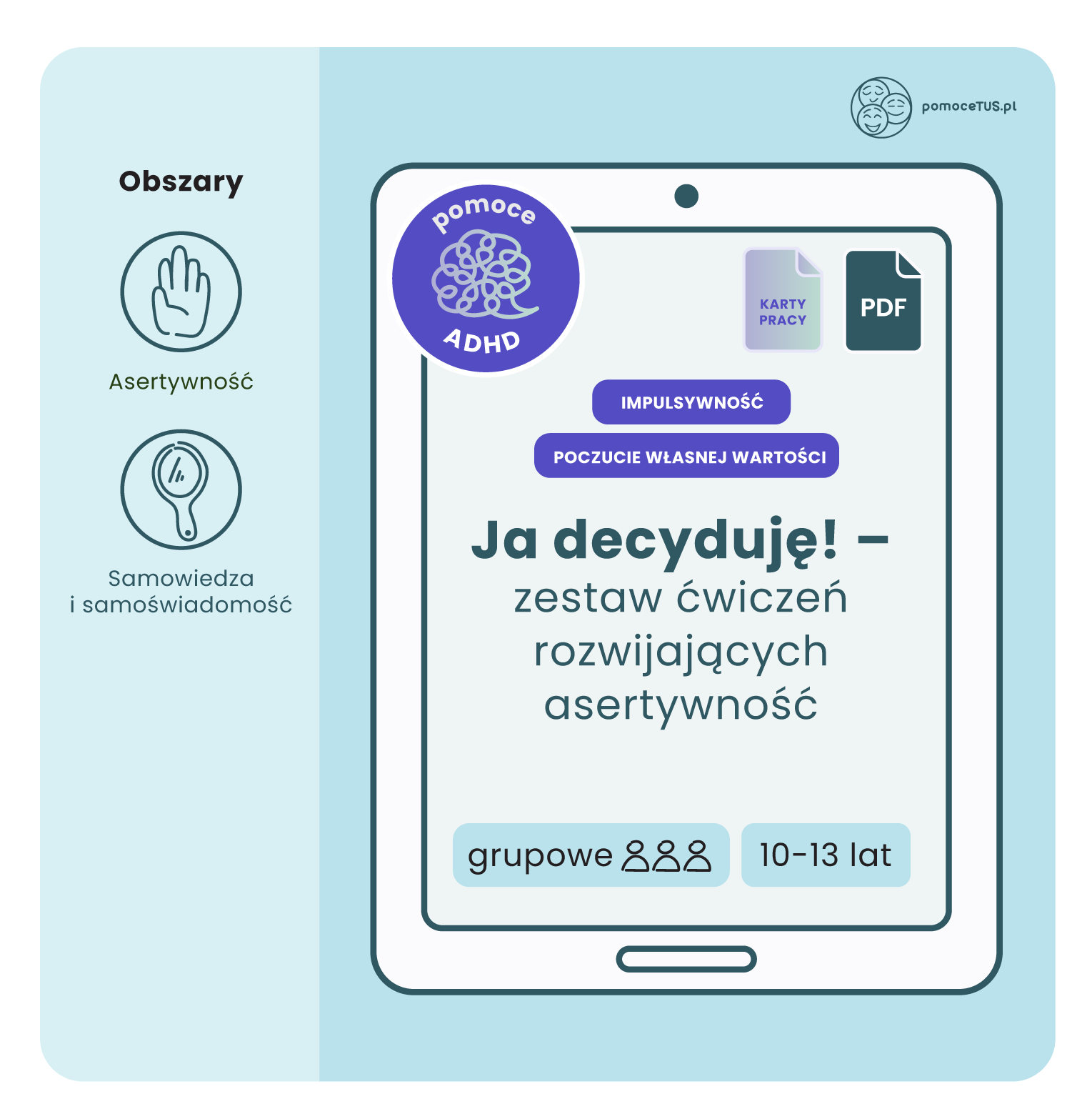 Ja decyduję! - zestaw ćwiczeń rozwijających asertywność (PDF)