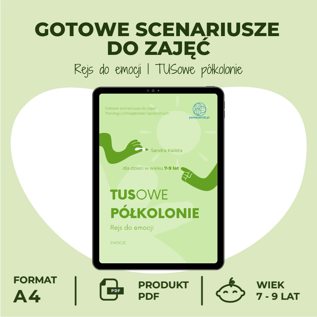 Gotowe scenariusze do zajęć Treningu Umiejętności Społecznych dla dzieci w wieku 7-9 lat - Rejs do emocji