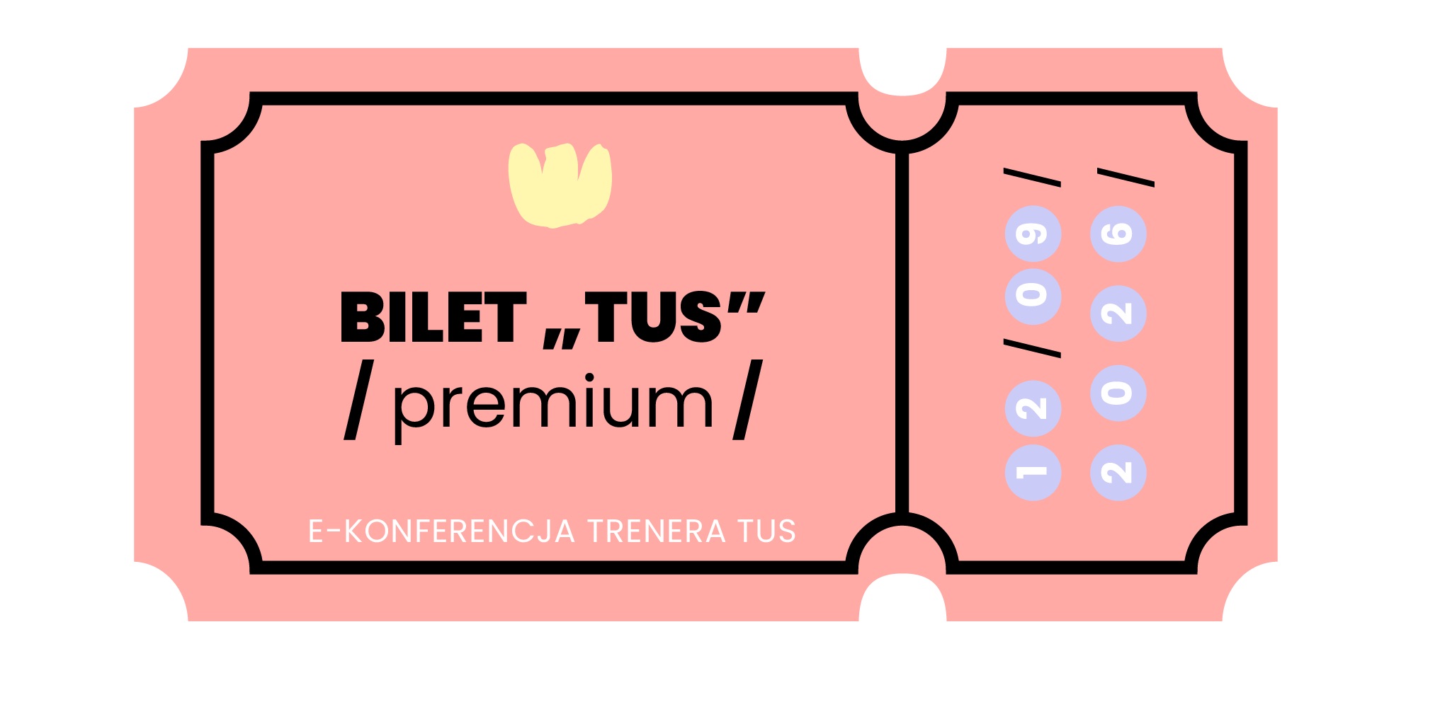 Bilet TUS premium