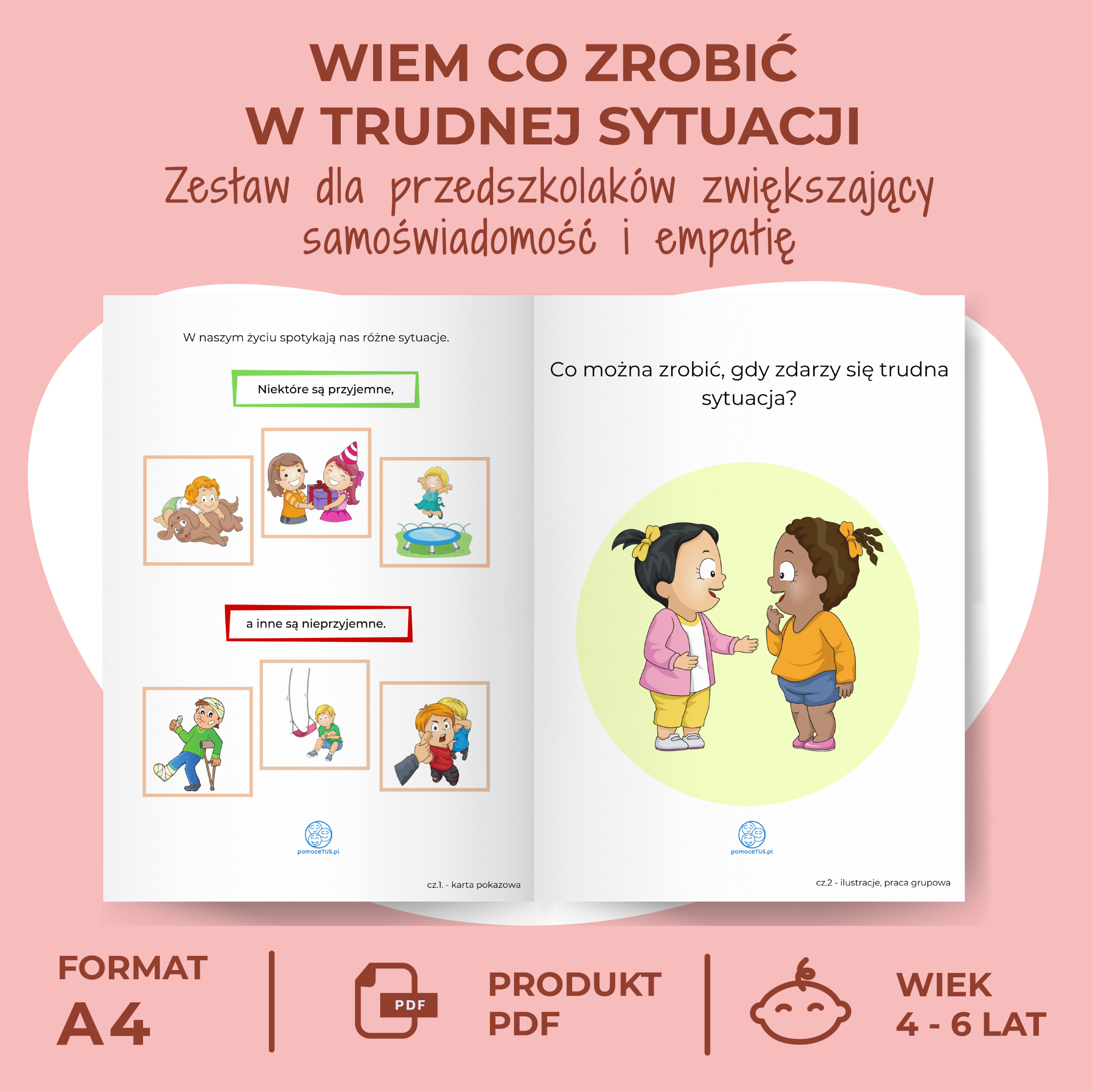 Wiem co zrobić w trudnej sytuacji. Zestaw dla przedszkolaków zwiększający samoświadomość i empatię - wnętrze