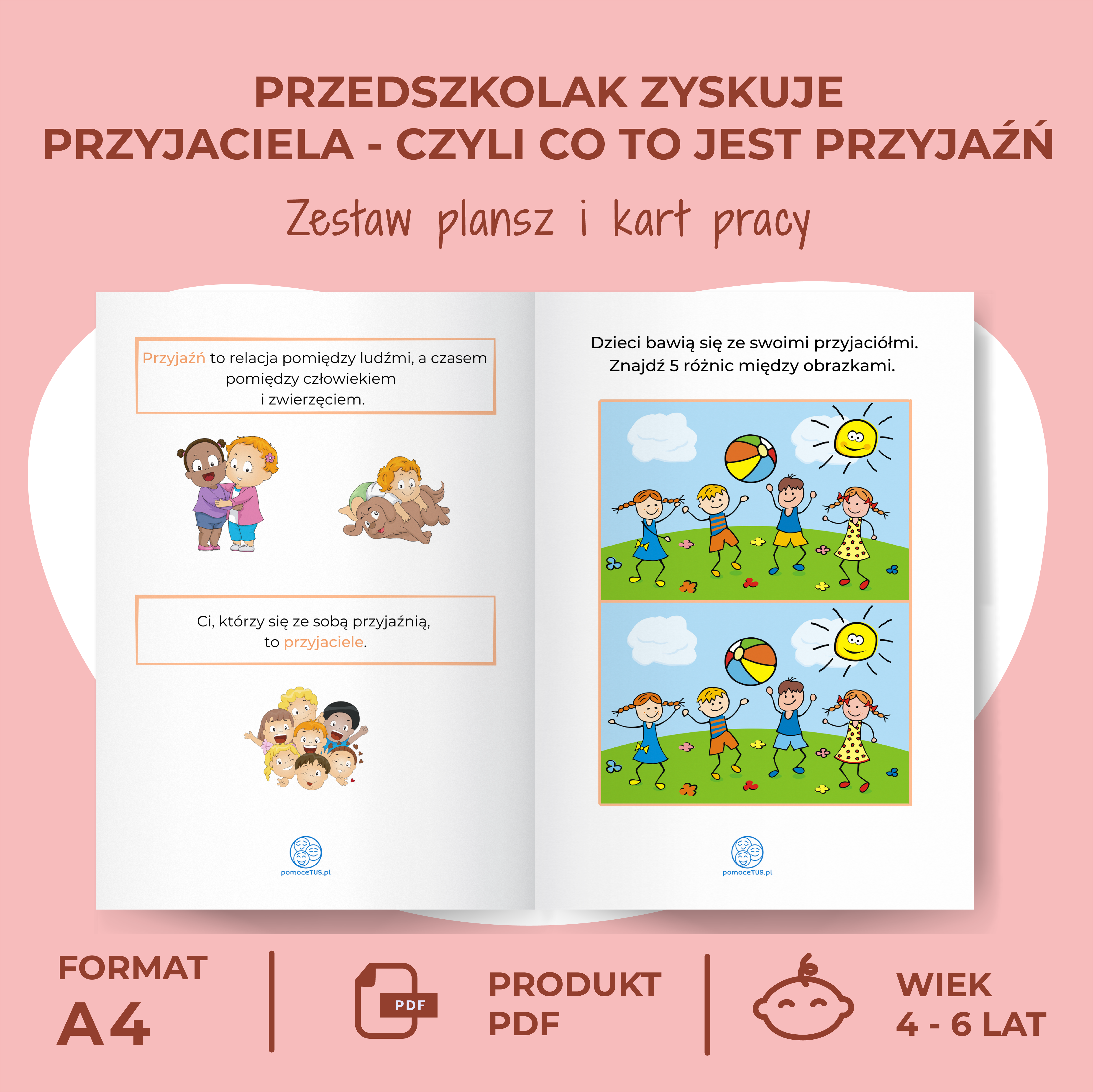 Przedszkolak zyskuje przyjaciela, czyli co to jest przyjaźń. Zestaw plansz i kart pracy - wnętrze